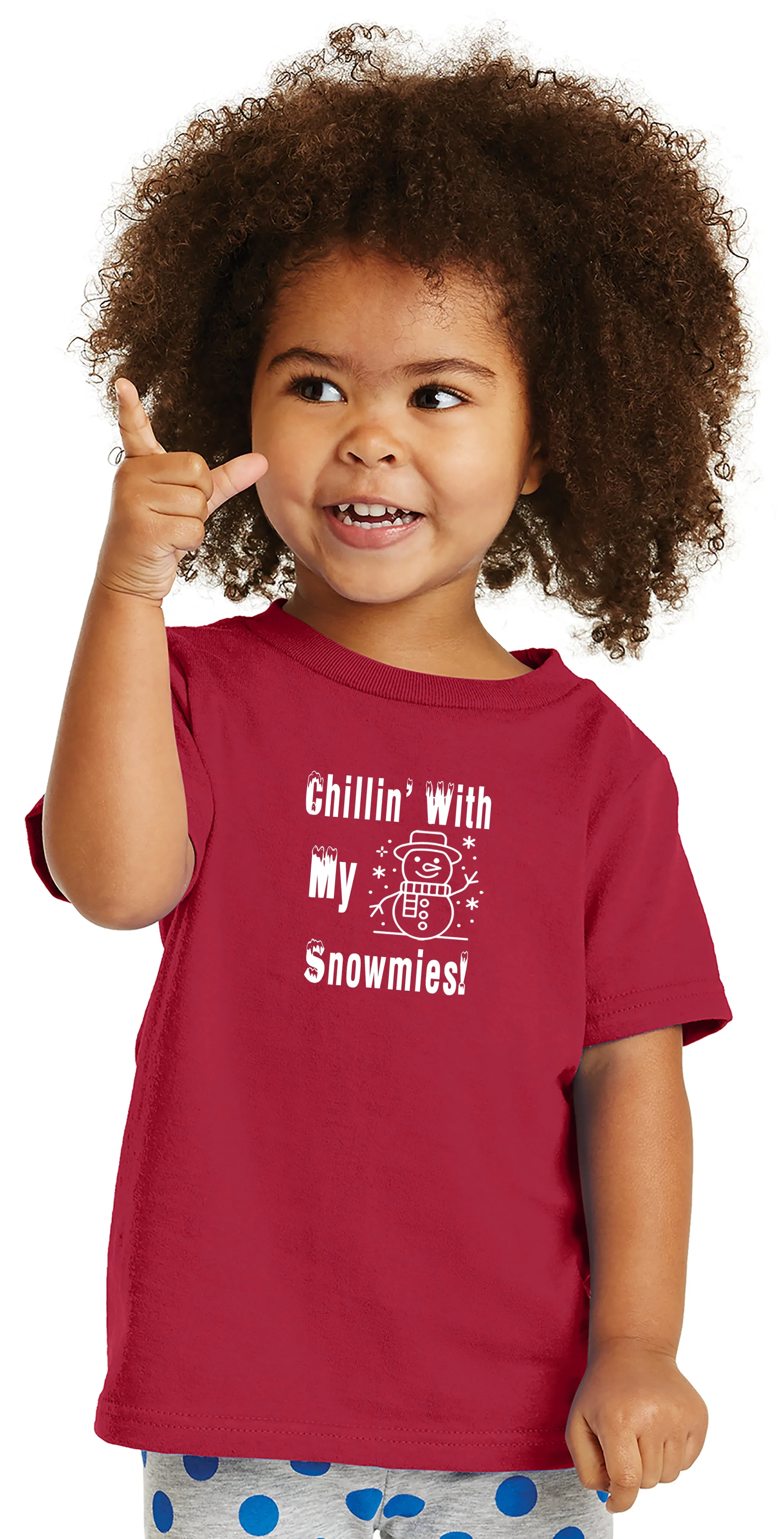 Chillin' with my Snowmies Toddler T-Shirt