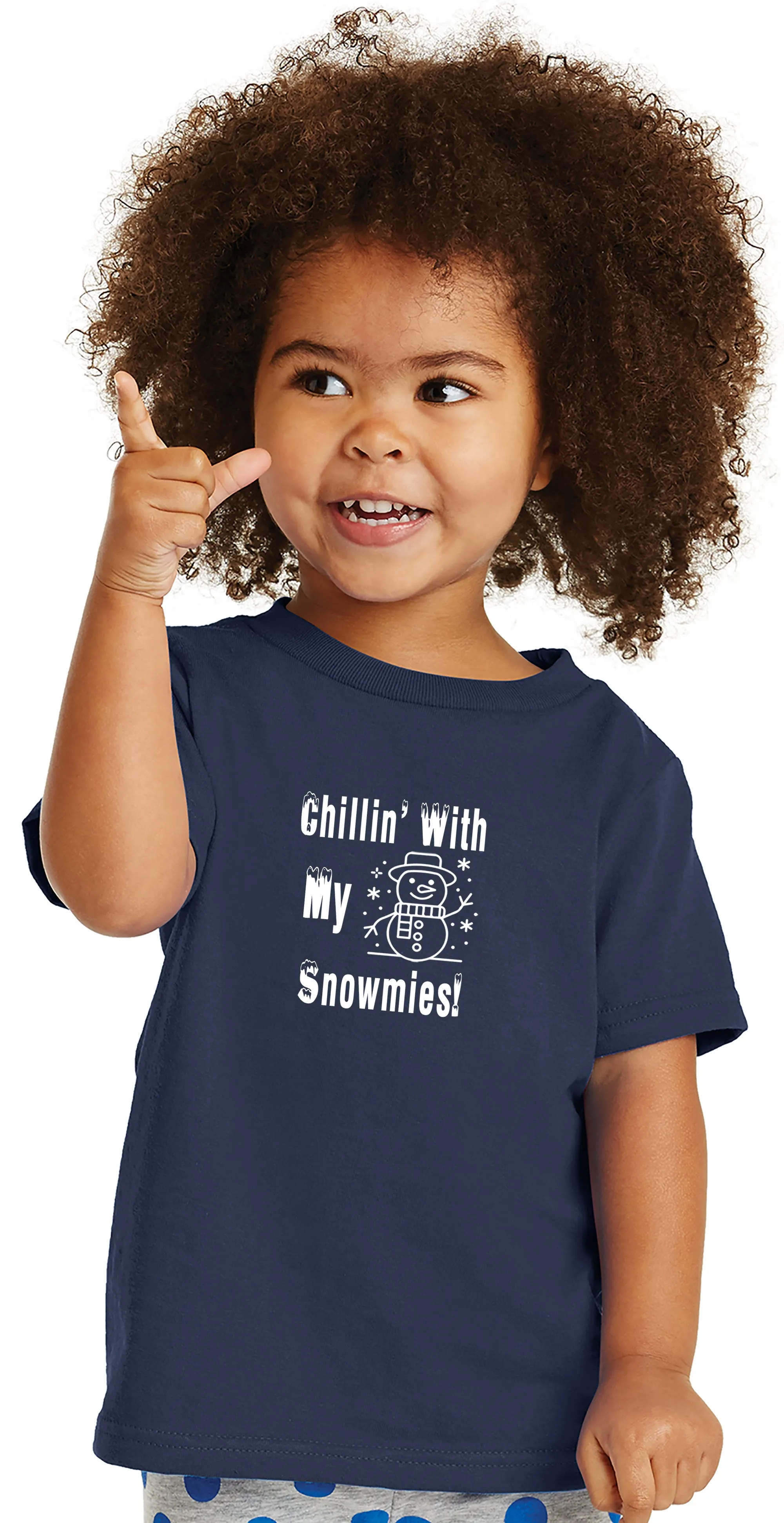 Chillin' with my Snowmies Toddler T-Shirt