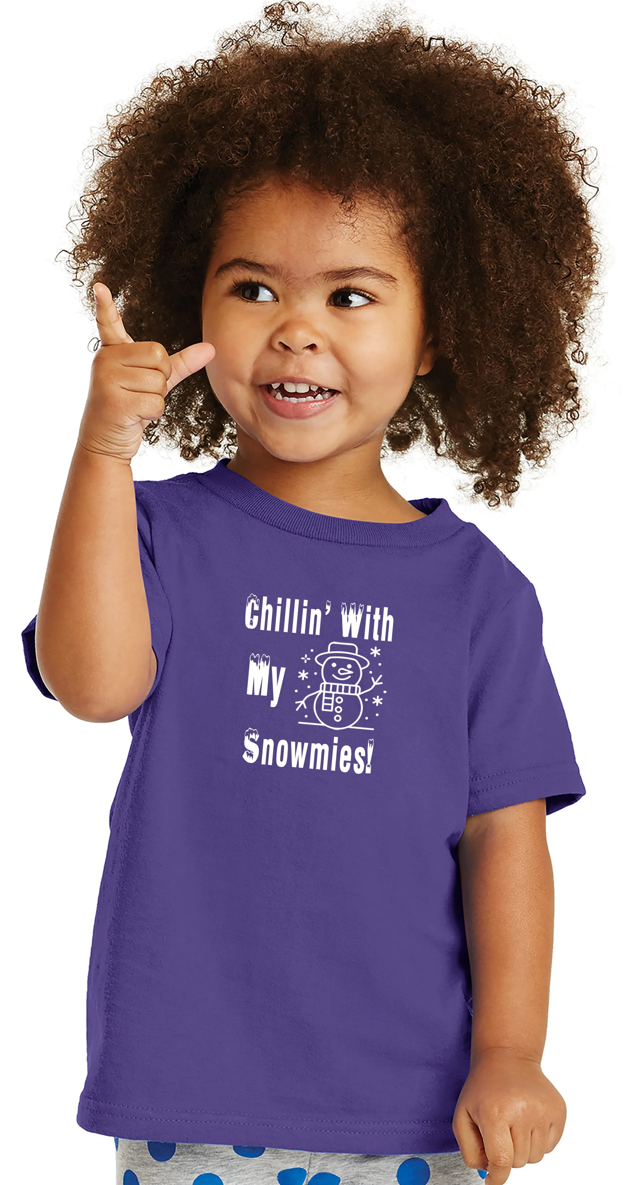 Chillin' with my Snowmies Toddler T-Shirt