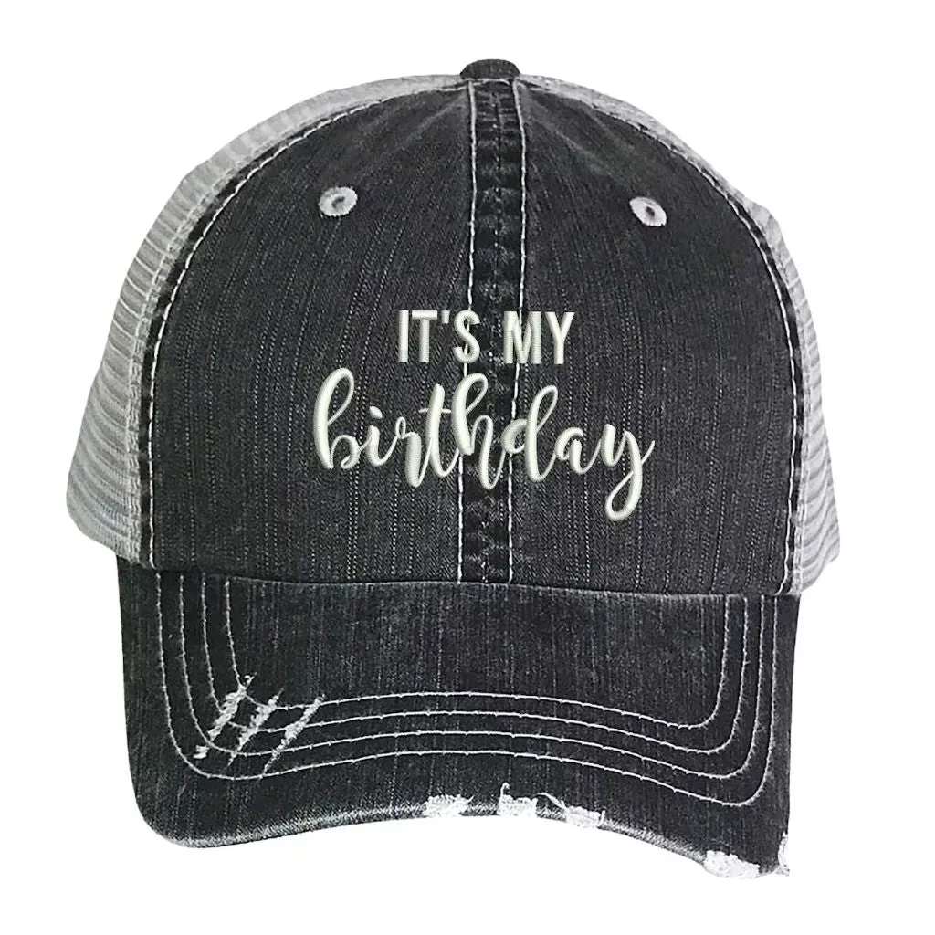 It's My Birthday Washed Trucker Hat